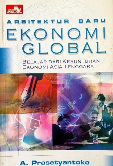 Arsitektur Baru Ekonomi Global